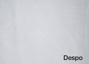 Despo adalah jenis bahan yang water repellent Despo adalah jenis bahan yang water repellent